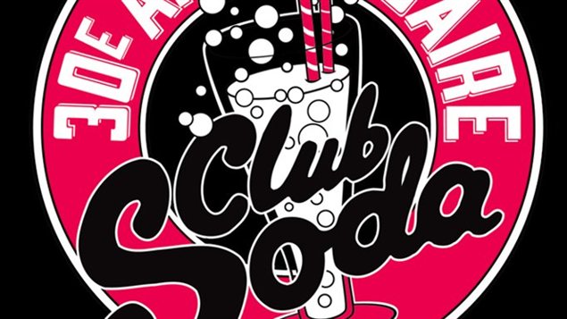 30e anniversaire du Club Soda 30e anniversaire du Club Soda