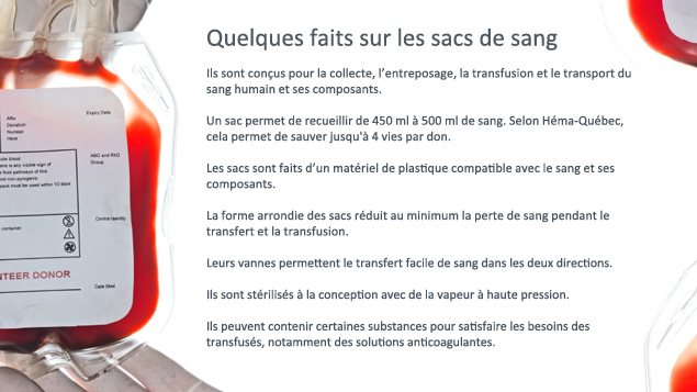 Quelques faits sur les sacs de sang Quelques faits sur les sacs de sang