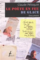 La couverture du « Poète en feu de glace » de Claude Péloquin La couverture du « Poète en feu de glace » de Claude Péloquin