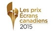 Les prix Écrans canadiens 2015