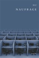La couverture de « Naufrage » de Biz La couverture de « Naufrage » de Biz