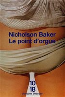 La couverture du « Point d'orgue » de Nicholson Baker La couverture du « Point d'orgue » de Nicholson Baker