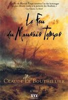 Claude LeBouthillier a remporté le prix France-Acadie en 1990 pour Le feud du mauvais temps. Claude LeBouthillier a remporté le prix France-Acadie en 1990 pour Le feud du mauvais temps.
