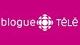 Blogue télé