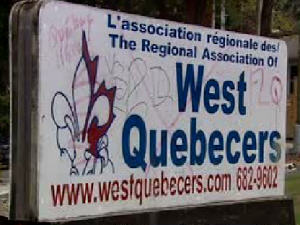 La pancarte de West Quebecers La pancarte de West Quebecers