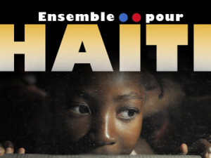 ENSEMBLE POUR HAÏTI ENSEMBLE POUR HAÏTI
