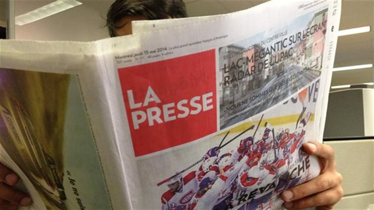 La Presse en version papier. La Presse en version papier.