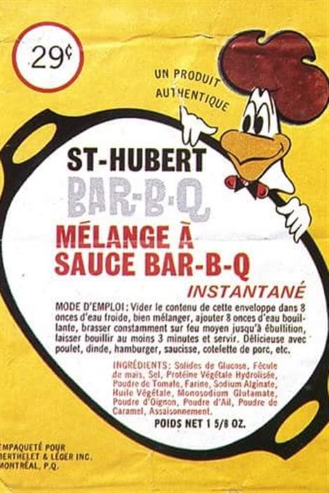 La fameuse sauce St-Hubert. La fameuse sauce St-Hubert.