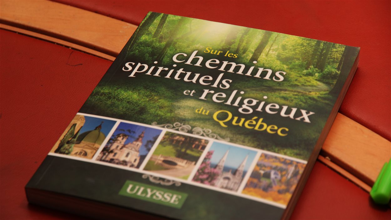 La couverture du livre <em>Sur les chemins spirituels du Québec</em>, paru aux éditions Ulysse La couverture du livre <em>Sur les chemins spirituels du Québec</em>, paru aux éditions Ulysse