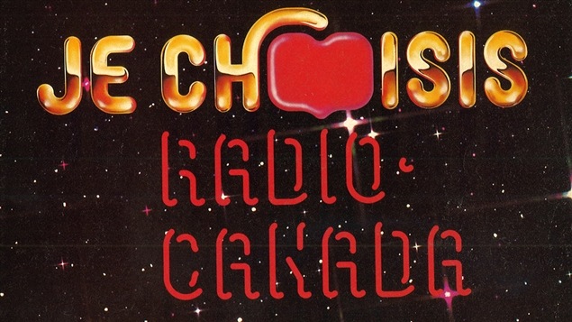 « Je choisis Radio-Canada » « Je choisis Radio-Canada »