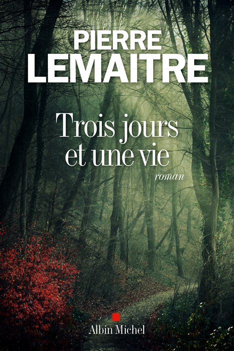 Trois jours et une vie Trois jours et une vie