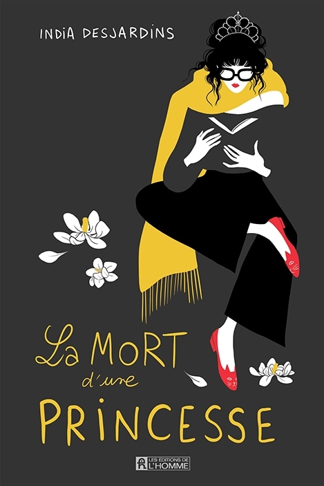 Couverture du livre La mort d'une princesse, d'India Desjardins Couverture du livre La mort d'une princesse, d'India Desjardins