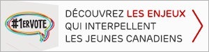 Découvrez les enjeux qui interpellent les jeunes canadiens